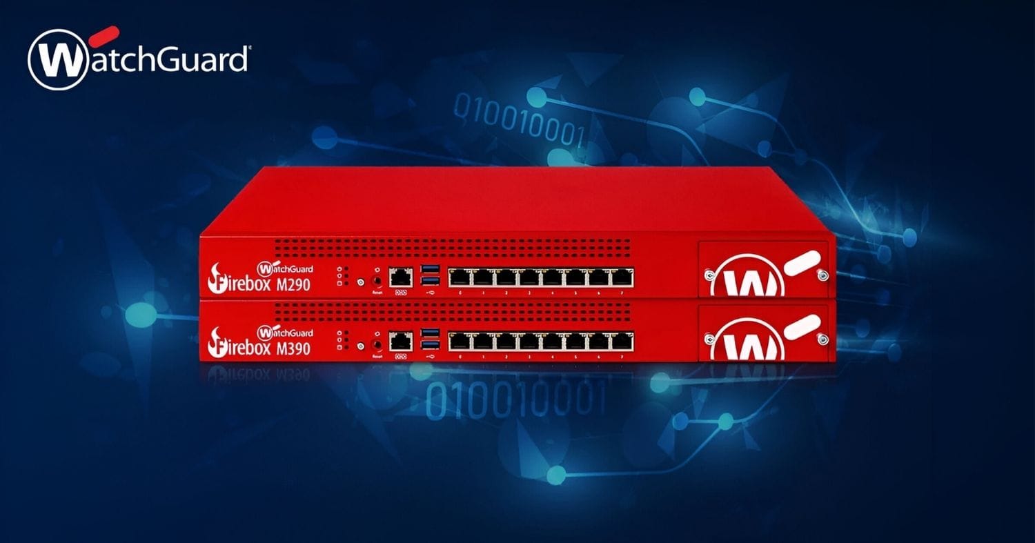 WatchGuard Firebox M290 & M390